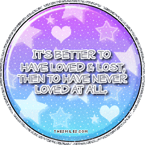 Love Quotes - Loved And Lost