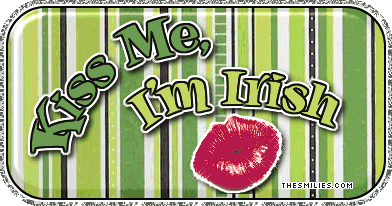 St. Patricks Day - Kiss Me